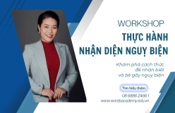 WORKSHOP THỰC HÀNH NHẬN DIỆN NGUỴ BIỆN